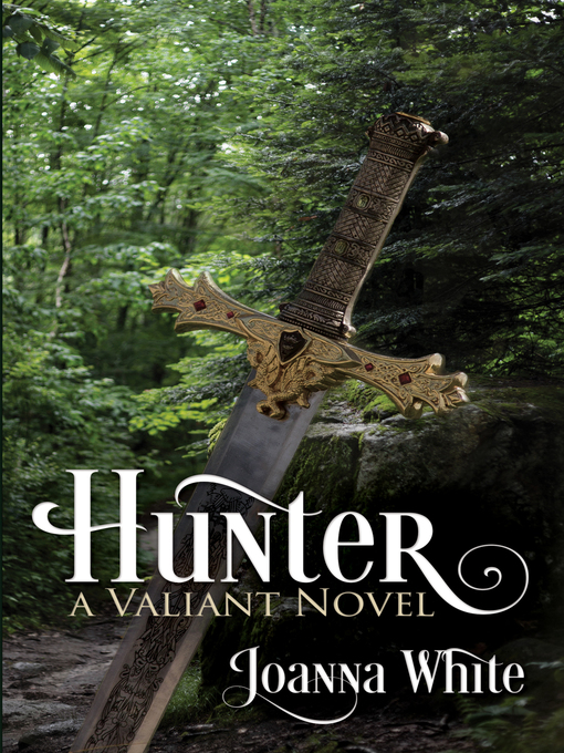 Title details for Hunter by Joanna White - Available